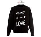 Felpa MY ONLY LOVE