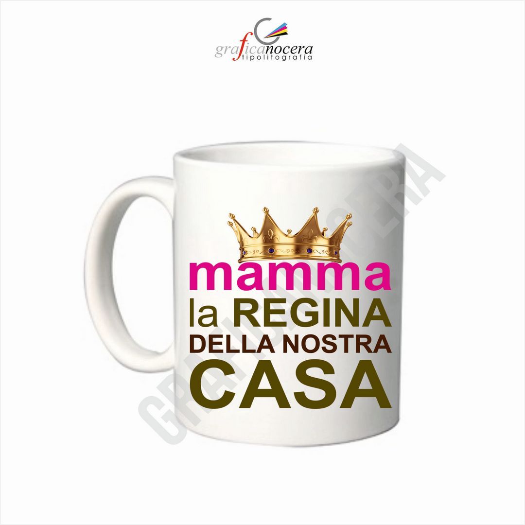 Tazza Festa della Mamma Sei la Nostra Regina idea regalo