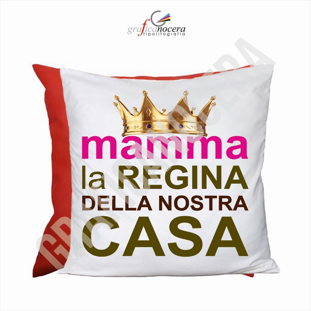 Cuscino Quadrato Festa della Mamma sei la Nostra Regina idea regalo