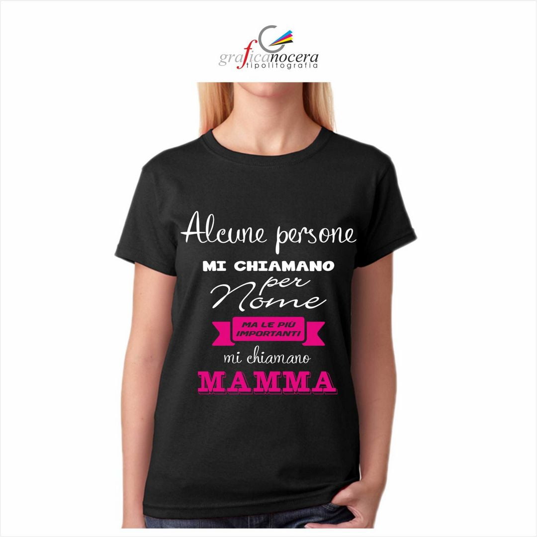 T-shirt Alcune persone mi chiamano per nome altre Mamma, idea regalo Festa della Mamma