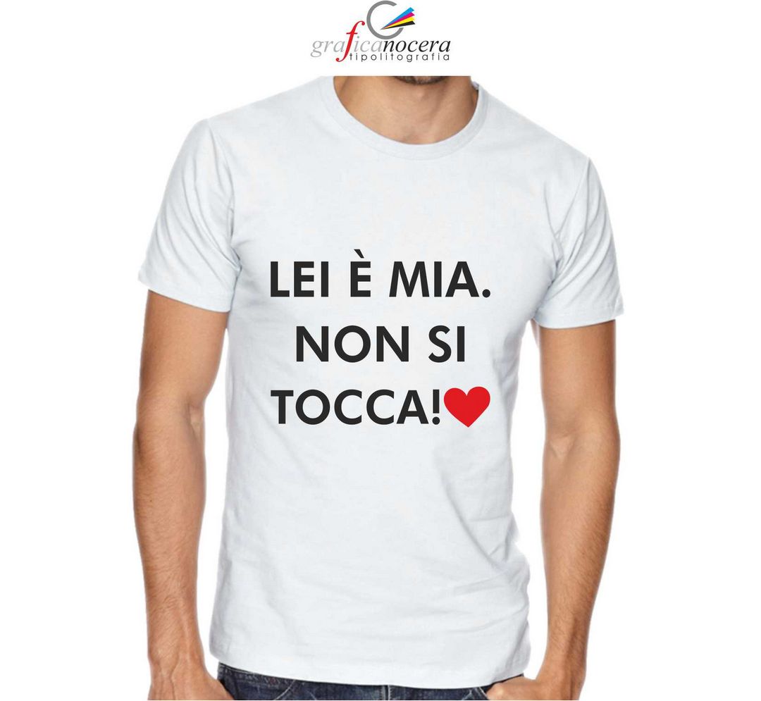 Shirt Lei è mia