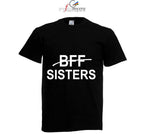 Shirt BFF SISTERS