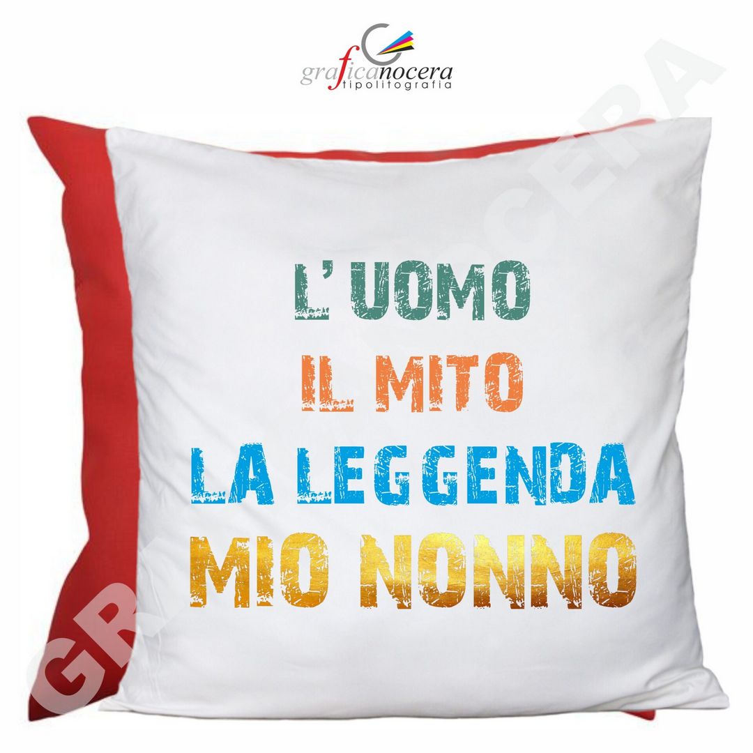 FESTA DEI NONNI Cuscino Quadrato L'Uomo, Il Mito, La Leggenda, Mio Nonno idea regalo