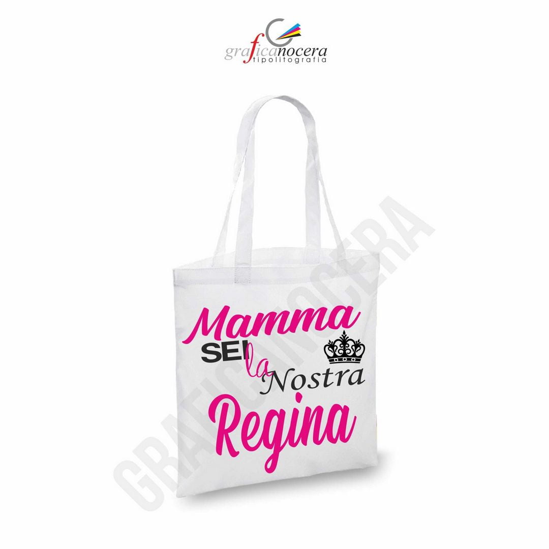 Borsa BAG Festa della Mamma Sei la Nostra Regina shopper spesa idea regalo