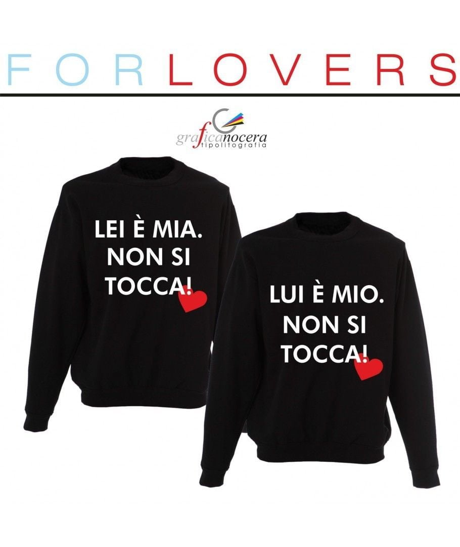 Coppia felpe Lui è mia / Lei è mia