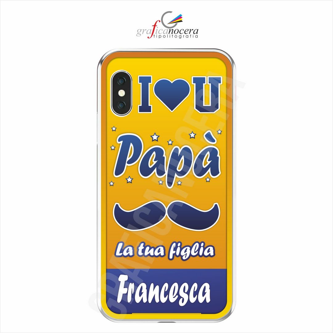 Festa del Papà Cover in Gomma con Nome personalizzato Iphone/Samsung/Huawei
