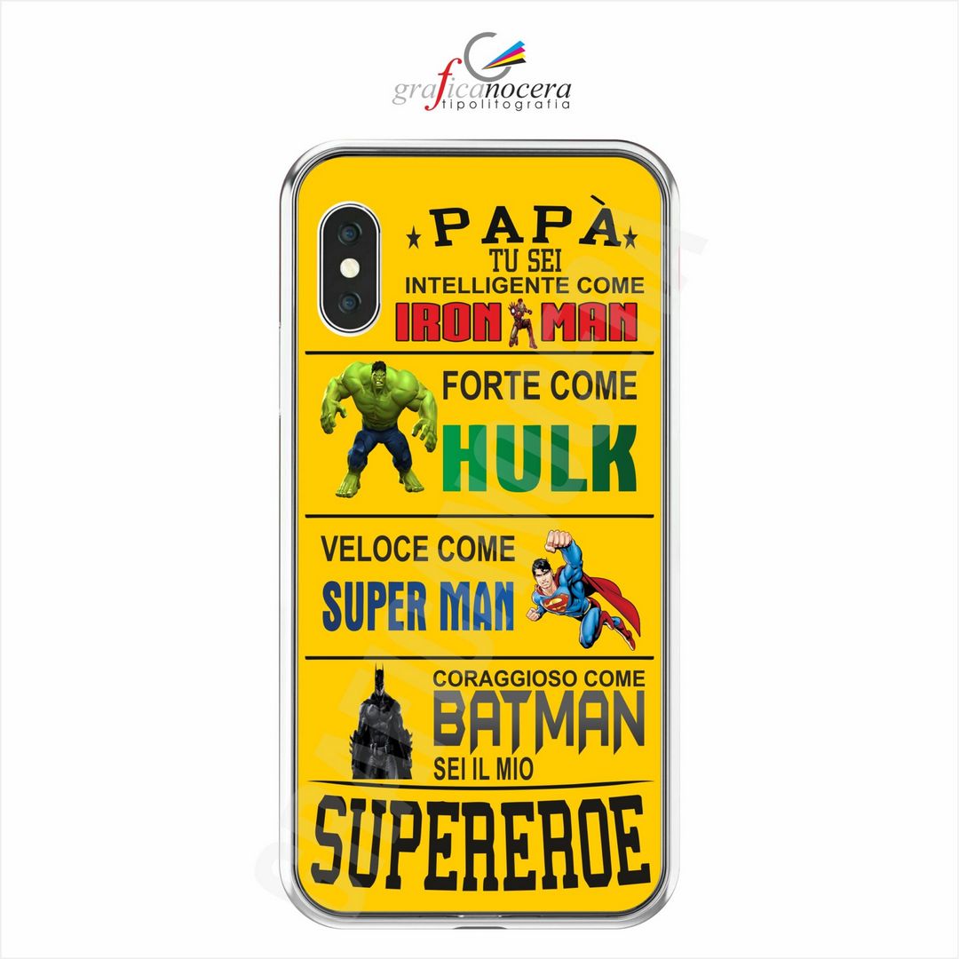 Festa del Papà Cover in Gomma Sei il Mio Supereroe Papà Iphone/Samsung/Huawei