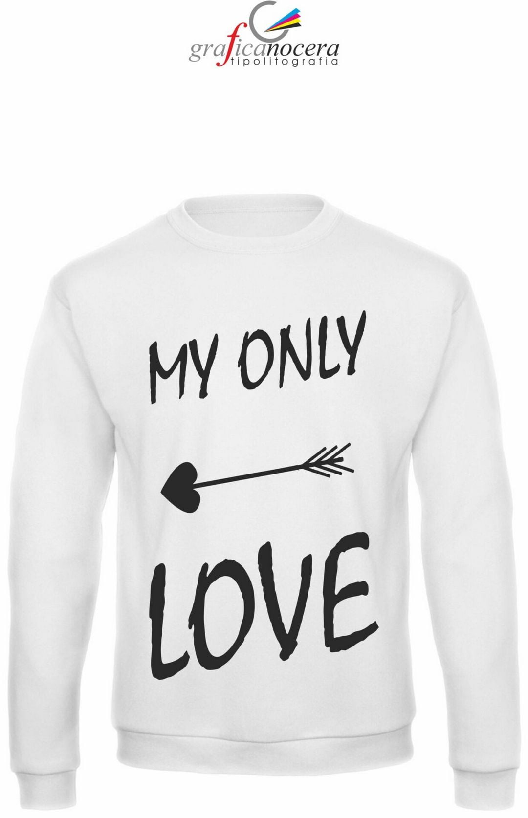 Felpa MY ONLY LOVE