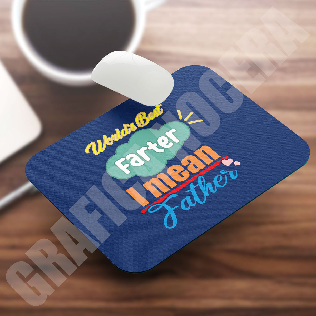 Festa del Papà Tappetino Mouse Pad World’s Best Farter I mean Father