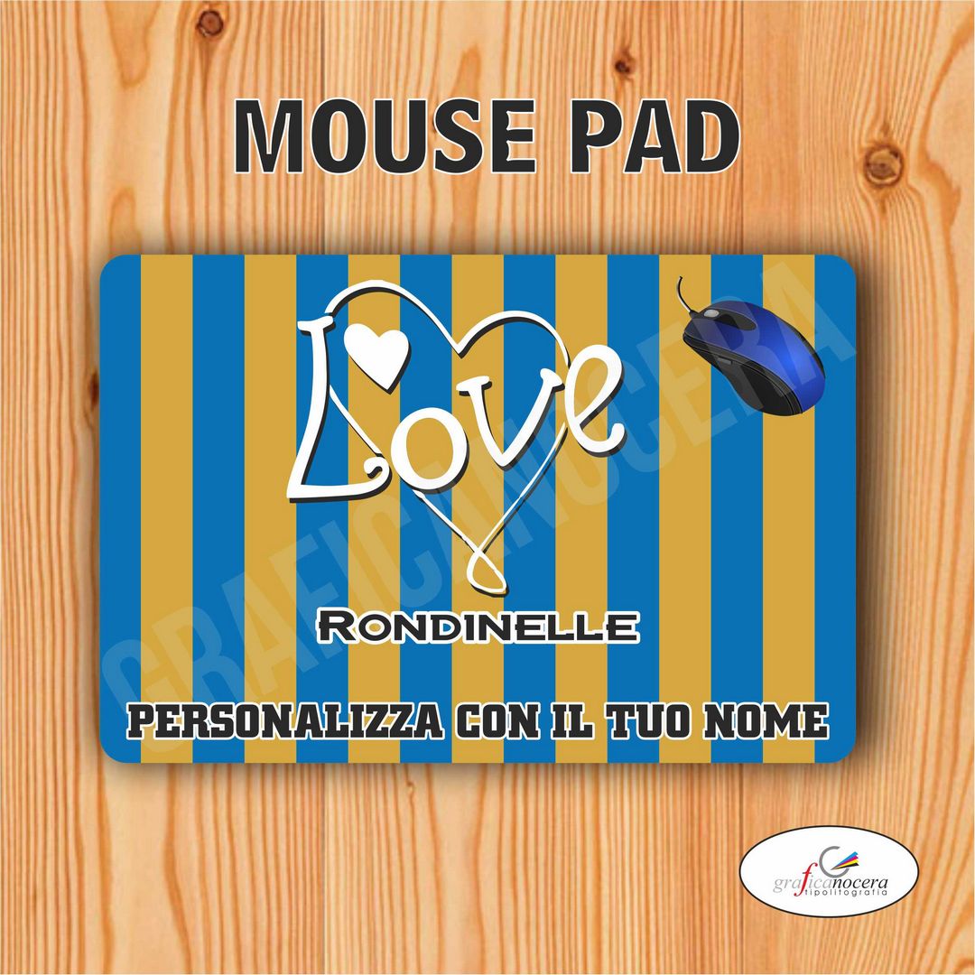 Tappetino Mouse Pad Rondinelle squadra del cuore con nome Personalizzato