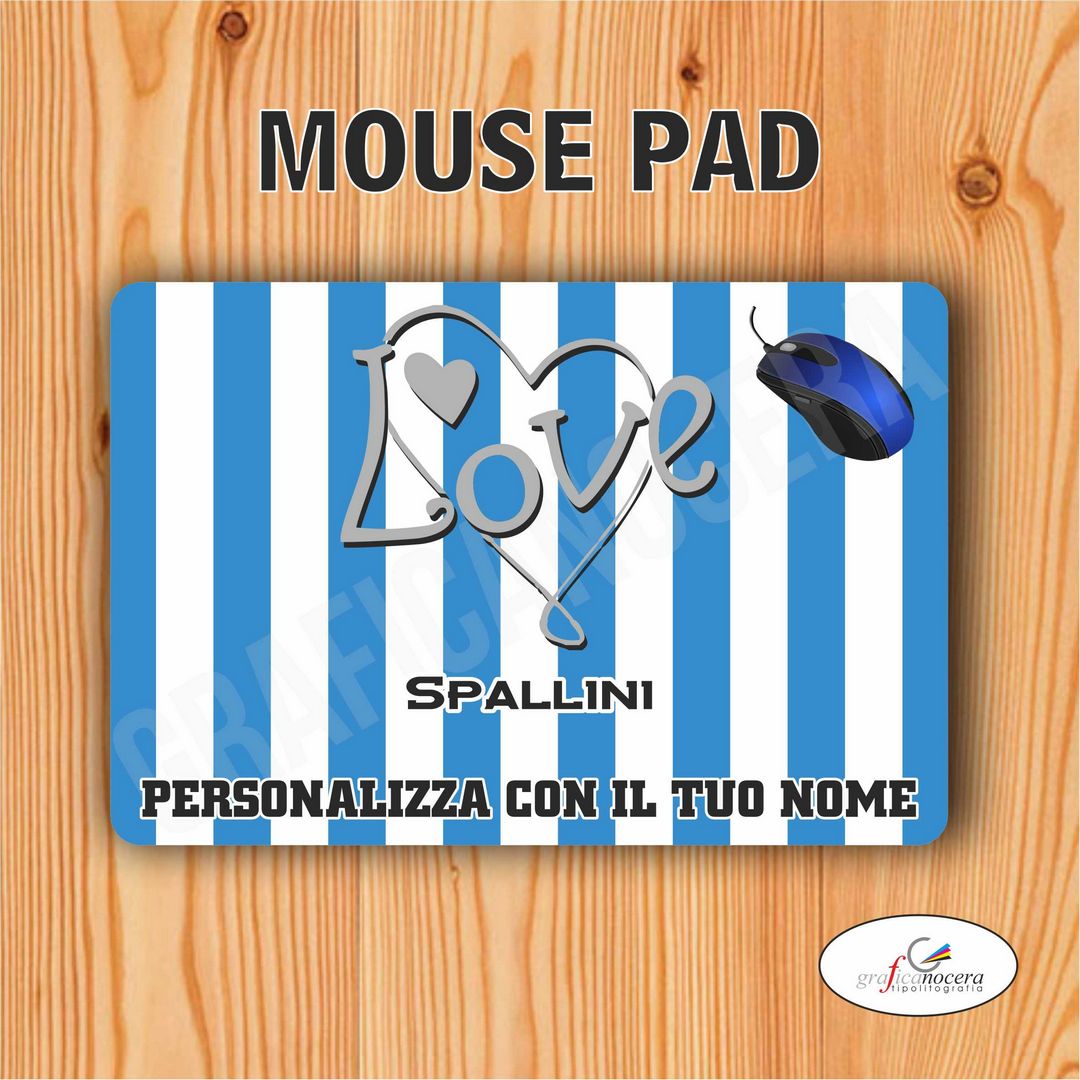 Tappetino Mouse Pad Spallini squadra del cuore con nome Personalizzato