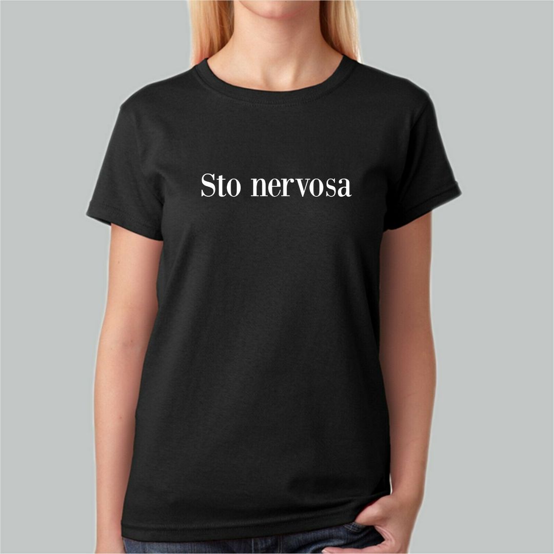 T-Shirt Donna o Bambina Sto nervosa frase divertente bianca o nera idea regalo
