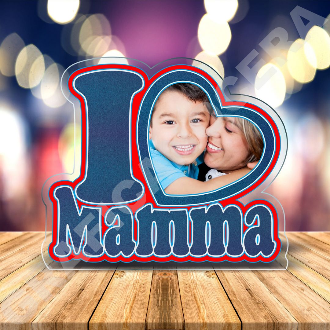 Festa della Mamma Plexiglass I LOVE MAMMA con foto personalizzata 30cm