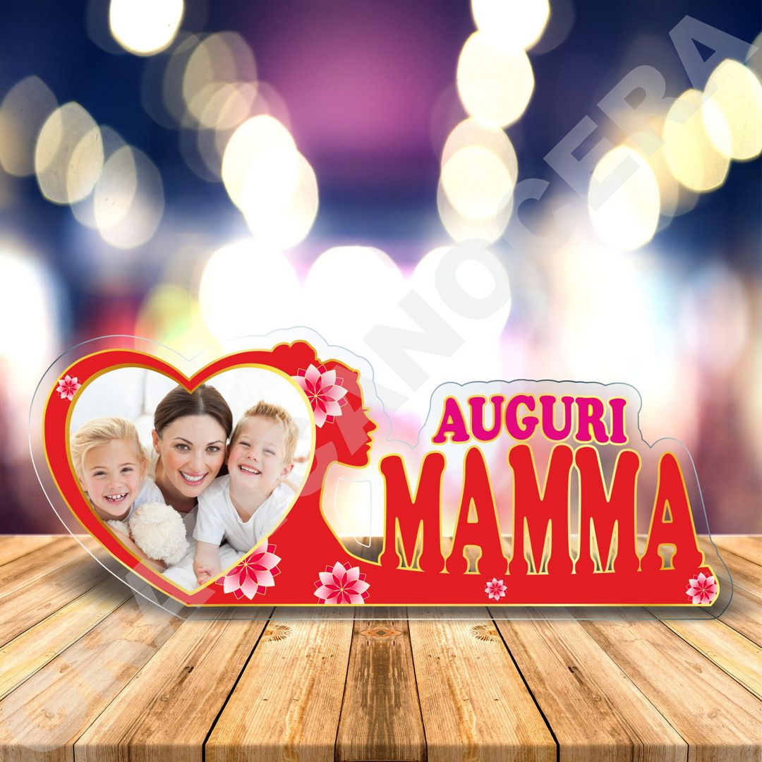 Festa della Mamma Plexiglass AUGURI MAMMA con foto personalizzata 30cm