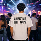 T-shirt Unisex 03 - AMMO’ MA CHI T SAP?