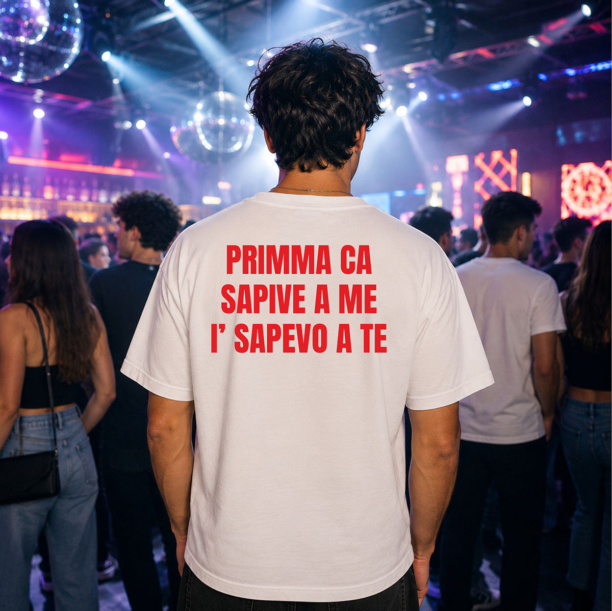 T-shirt Unisex 05 - PRIMMA CA  SAPIVE A ME  I’ SAPEVO A TE