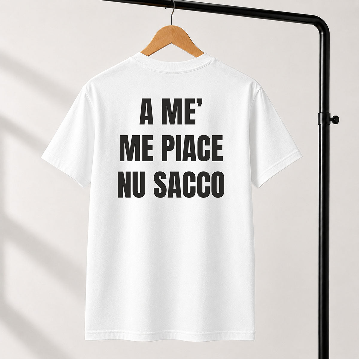 T-shirt Unisex 13 - A ME’  ME PIACE  NU SACCO