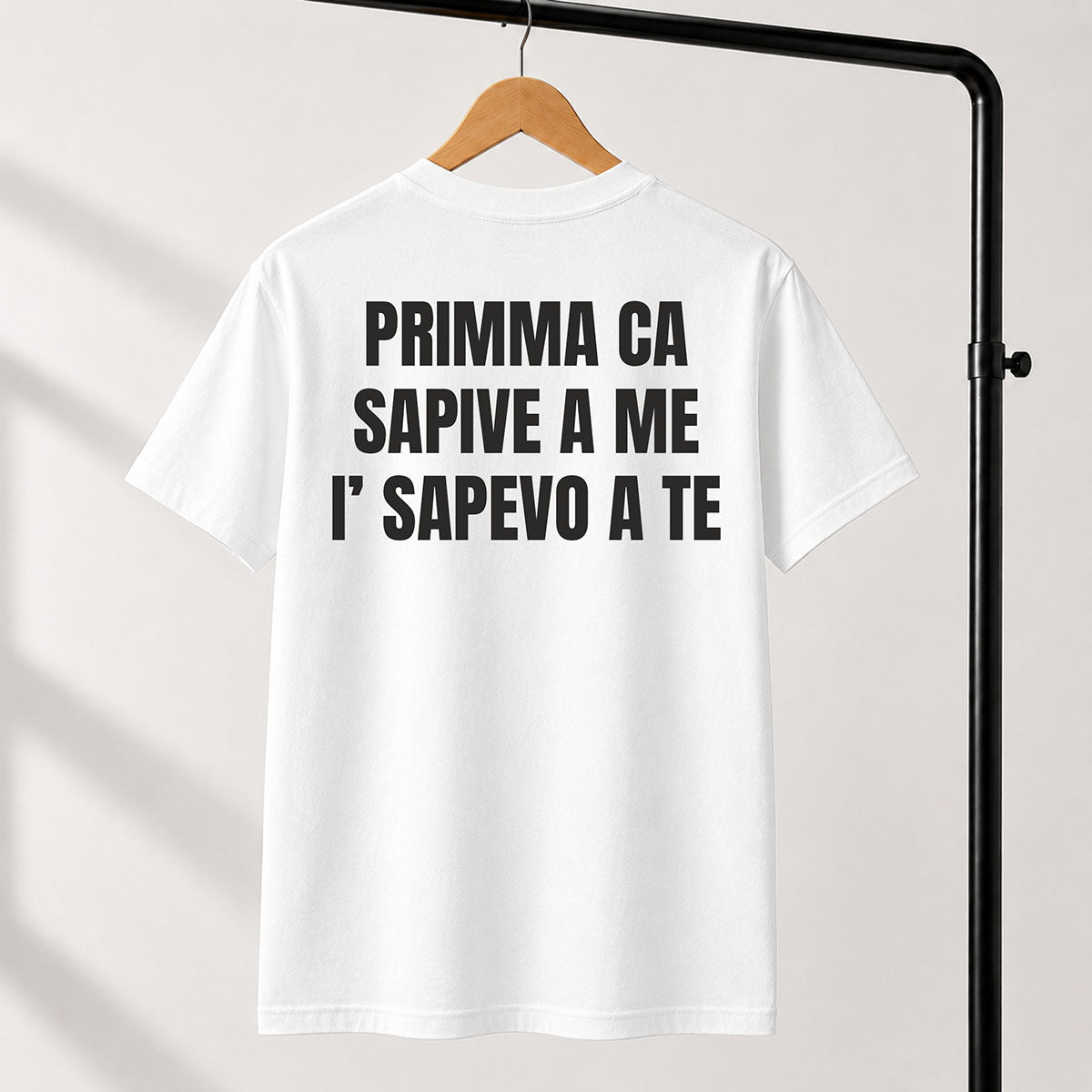 T-shirt Unisex 05 - PRIMMA CA  SAPIVE A ME  I’ SAPEVO A TE