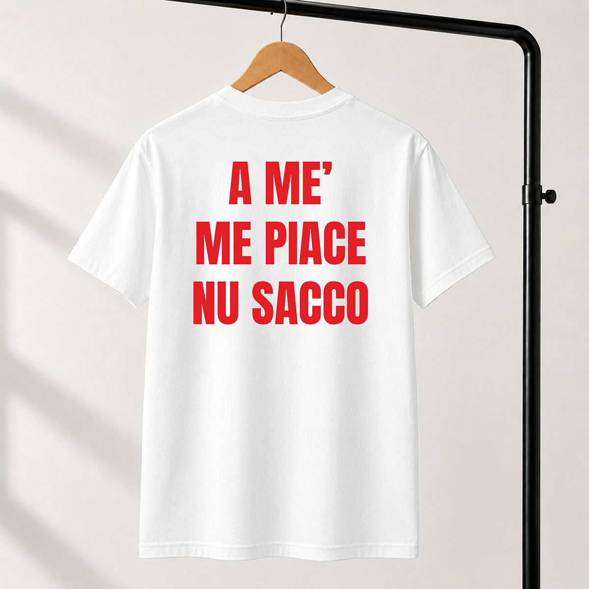 T-shirt Unisex 13 - A ME’  ME PIACE  NU SACCO
