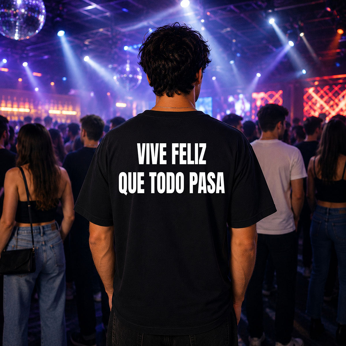 T-shirt Unisex 14 - VIVE FELIZ QUE TODO PASA
