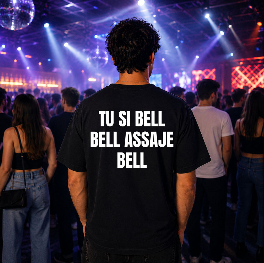 T-shirt Unisex 02 - TU SI BELL BELL ASSAJE BELL