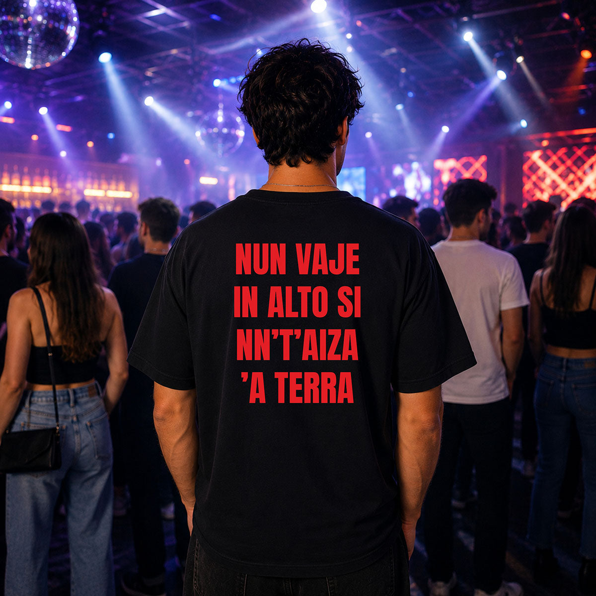 T-shirt Unisex 10 - NUN VAJE IN ALTO SI NN’T’AIZA ’A TERRA