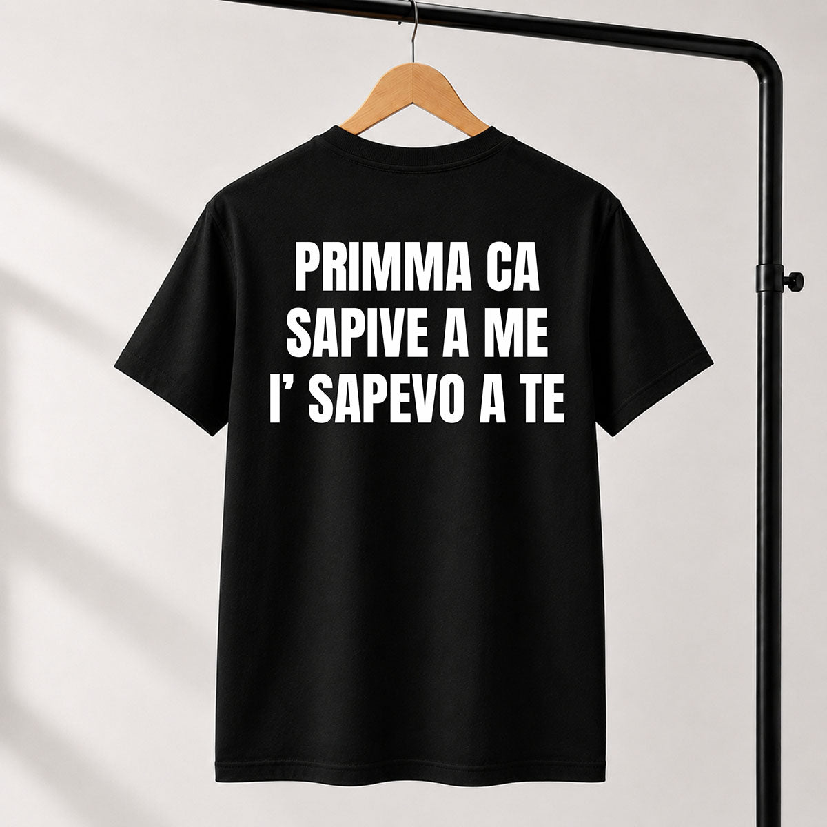 T-shirt Unisex 05 - PRIMMA CA  SAPIVE A ME  I’ SAPEVO A TE