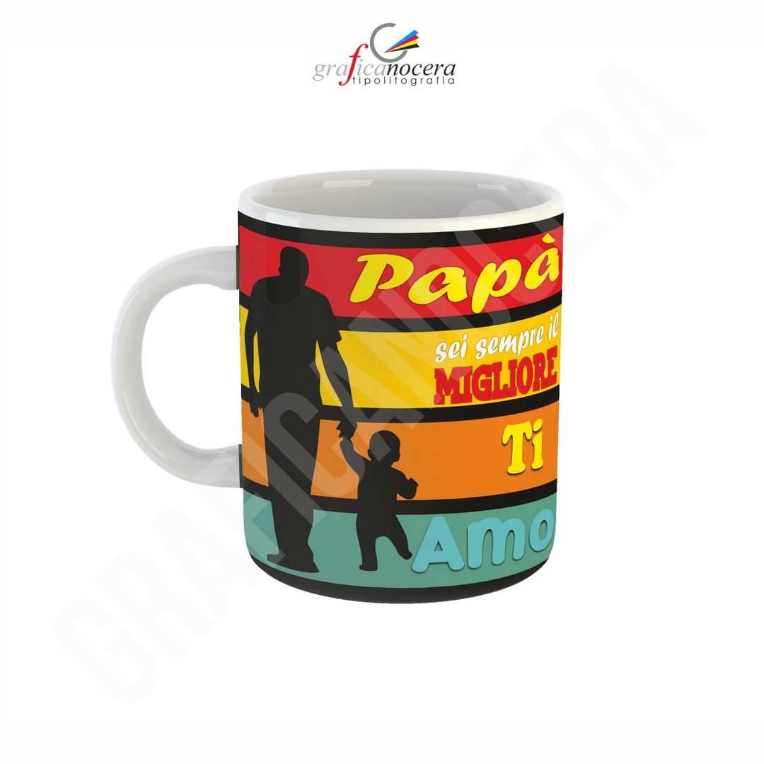 TAZZA Sei Sempre il Migliore Papà Ti Amo idea regalo