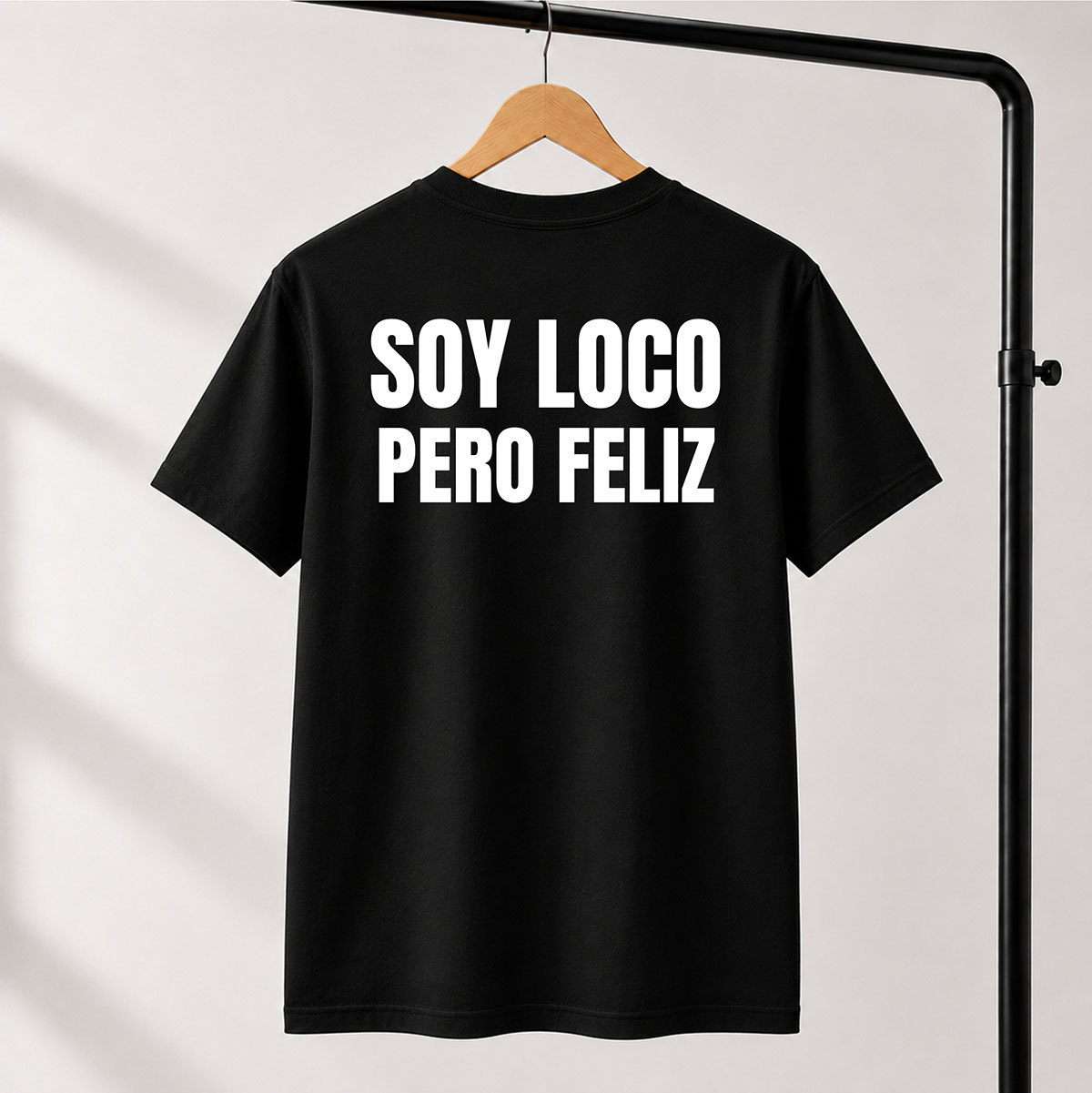 T-shirt Unisex 18 – SOY LOCO PERO FELIZ